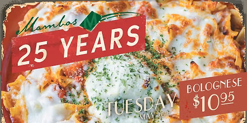 Mambo\u2019s 25th Anniversary: Bolognese Throwback Night