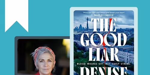 Denise Mina: The Good Liar
