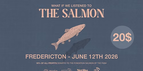 Documentary screening : What if we listened to the salmon \u2013 Fredericton