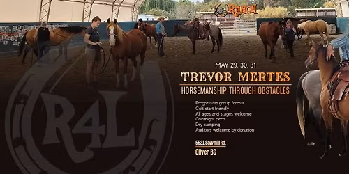 Trevor Mertes Horsemanship Clinic