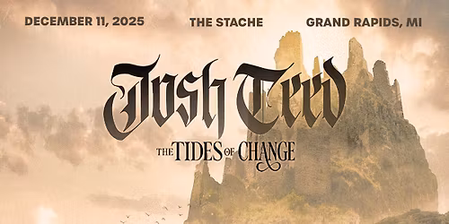 Josh Teed: Tides of Change Tour at Photo City Music Hall