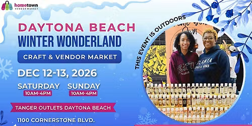 Daytona Beach Winter Wonderland Craft & Vendor Market