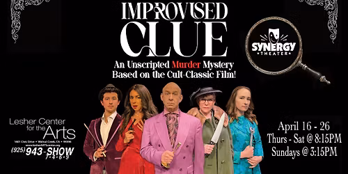 Improvised Clue: An Unscripted Murder Mystery Based on the Cult-Classic Film!
