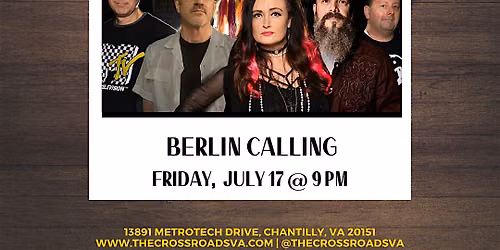 Crossroads Live Presents: Berlin Calling