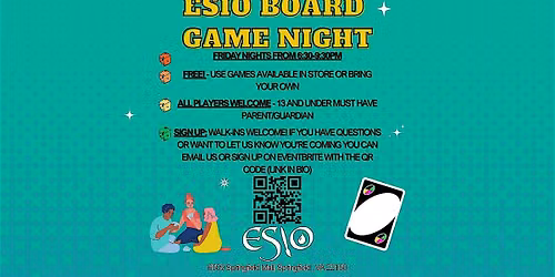 ESIO BOARD GAME NIGHT!