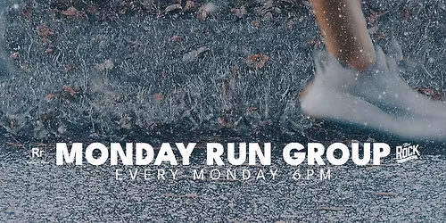 Monday Run Group with The Rock Kitchen and Bar