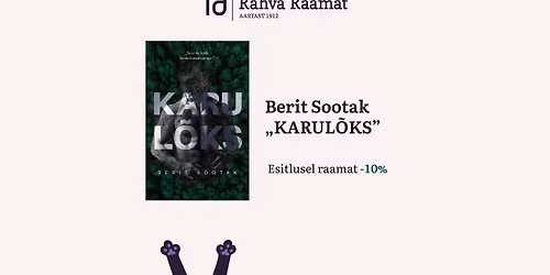Berit Sootaki raamatu "Karul\u00f5ks" esitlus Tallinnas