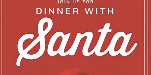 Dinner with Santa