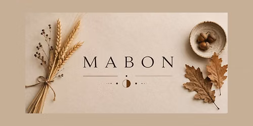 Mabon: A Wheel of the Year Celebration.