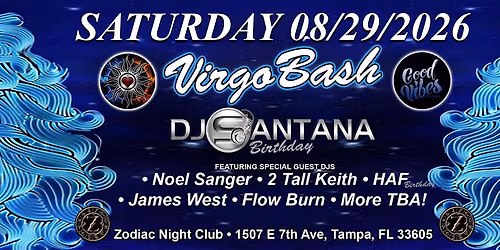 Dj Santanas Virgo Bash 2026