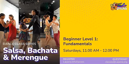 Salsa, Bachata & Merengue Class \u2013 Beginner 1: Fundamentals