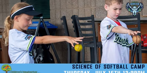 Thursday, July 16th - Science of Softball Camp