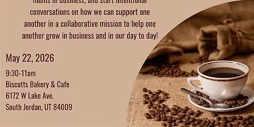 Mums In Business Coffee & Connection