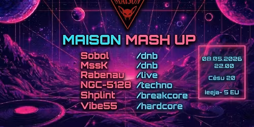 MAISON MASH UP \u2014 08.05