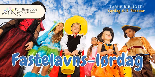 FAMILIEL\u00d8RDAG - Fastelavn p\u00e5 Tarup Bibliotek