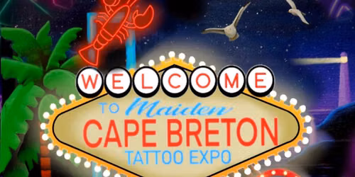 Maiden Cape Breton Tattoo Expo 2026 presents Vegas nights!
