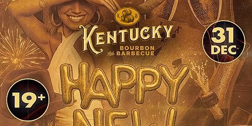 NYE 2026 @ Kentucky Bourbon & BBQ 19+