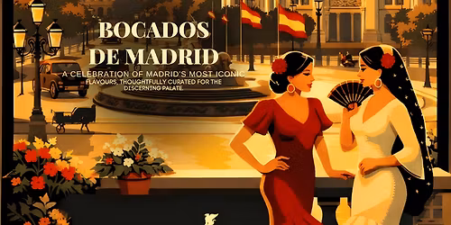 Bocados De Madrid: Celebration of Madrid's Flavours
