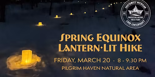 Spring Equinox Lantern-Lit Hike