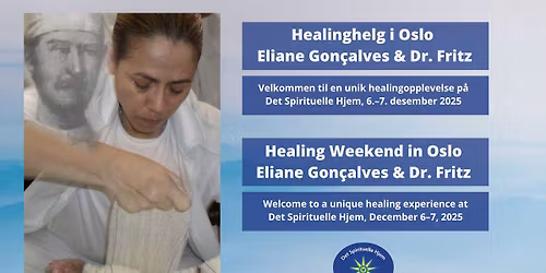 Eliane Gon\u00e7alves & Dr. Fritz \u2013 Healing i Oslo 6.\u20137. desember