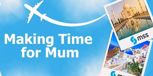Making Time for Mum 2026