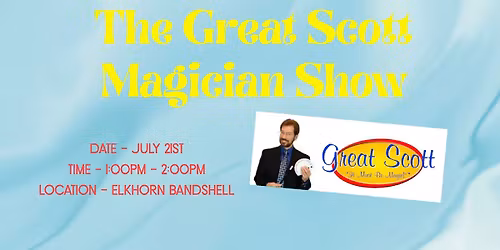 The Great Scott Magician Show