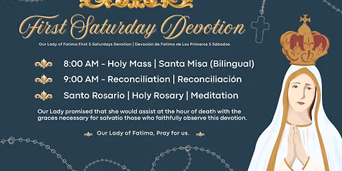 First Saturday Holy Mass | Santa Misa del Primer S\u00e1bado