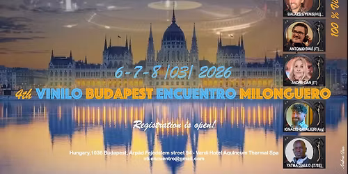 4* VINILO Budapest Encuentro Milonguero 2026 \/ 03 \/ 6-7-8! 100 % Vinyl!