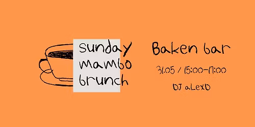 SUNDAY MAMBO BRUNCH 
