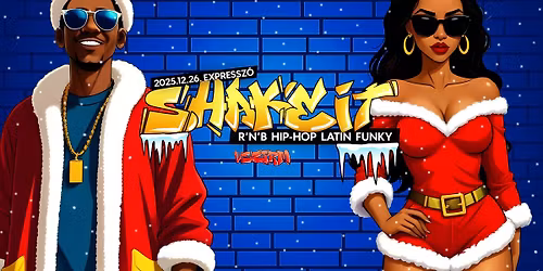 Shake It - #vszprm - Expressz\u00f3 - 12.26. \/ Veszpr\u00e9m