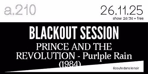\ud83d\udda4  Blackout Session #100 \ud83d\udda4  \u00b7 Prince and the revolution "Purlpe Rain"