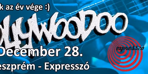 Hollywoodoo - \u00c9v(ad)z\u00e1r\u00f3 Est