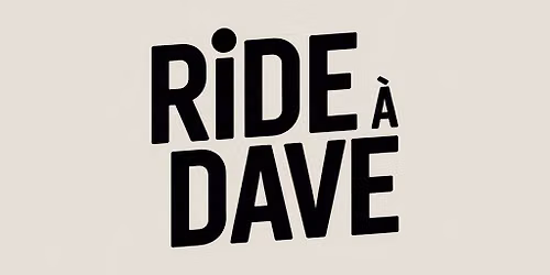 La Ride \u00e0 Dave 2026