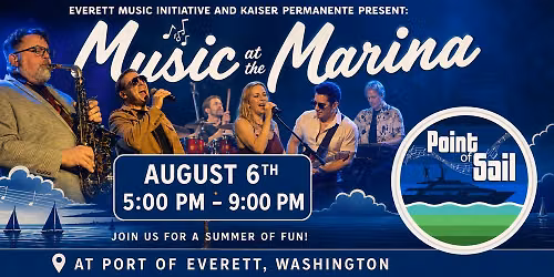 Yacht Rock Tribute: Point of Sail at Music at the Marina — 1550 W Marine View Dr, Everett, WA 98201, United States