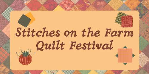 Stitches on the Farm Quilt Festival at the Loudoun Heritage Farm Museum