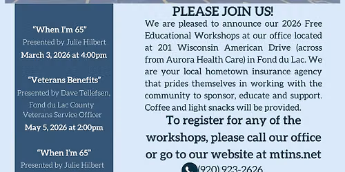 "When I'm 65" 2026 Educational Workshops Hosted by: Julie Hilbert