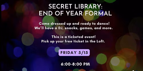 Secret Library: End Of Year Formal