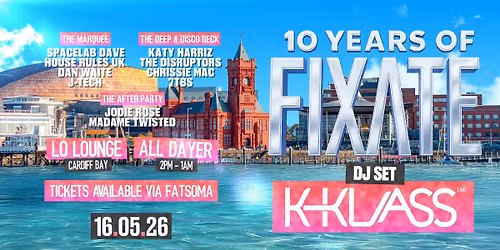 10 Years of Fixate - K Klass