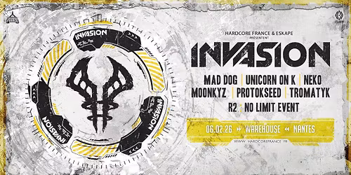 Hardcore France & Eskape pr\u00e9sentent Invasion @Warehouse Nantes
