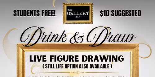 Drink & Draw Live Figure Drawing