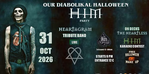 "Our Diabolikal Halloween" | HIM Party