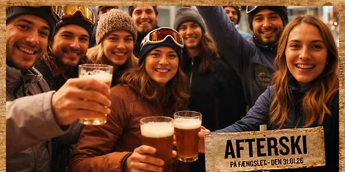 Afterski p\u00e5 F\u00c6NGSLET