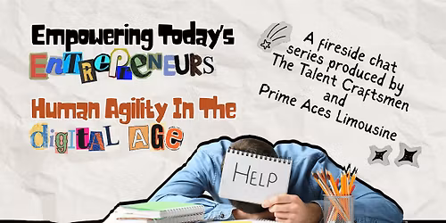 Empowering Today's Entrepreneurs: Human Agility In The Digital Age
