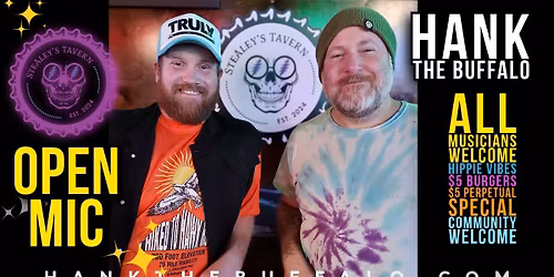 Open Mic Night Every  Monday at Stealey's with Hank The Buffalo 