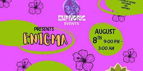 Euphoric Events Presents: Enigma - A Hawaiian House Party