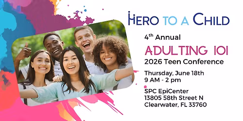 Adulting 101 Teen Conference for Youth In Foster Care