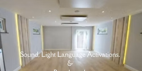 Sound, Light Language Activations & Breathwork 15pp(3 SPACES LEFT)