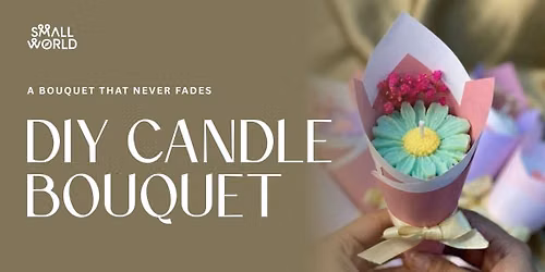 DIY Candle Boquet — Cafe Coffee Day: Park Street, Kolkata