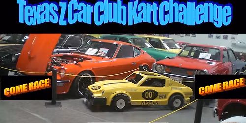 Texas Z Car Clubs Kart Challenge
