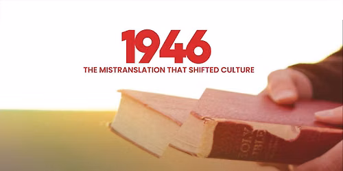 Film Screening: 1946: The Mistranslation That Shifted Culture
